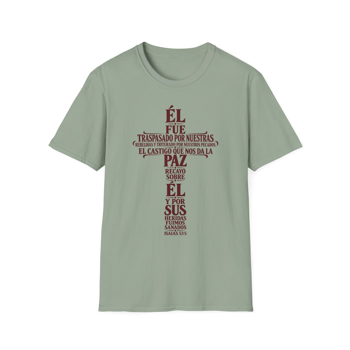Fuimos Sanados T-Shirt
