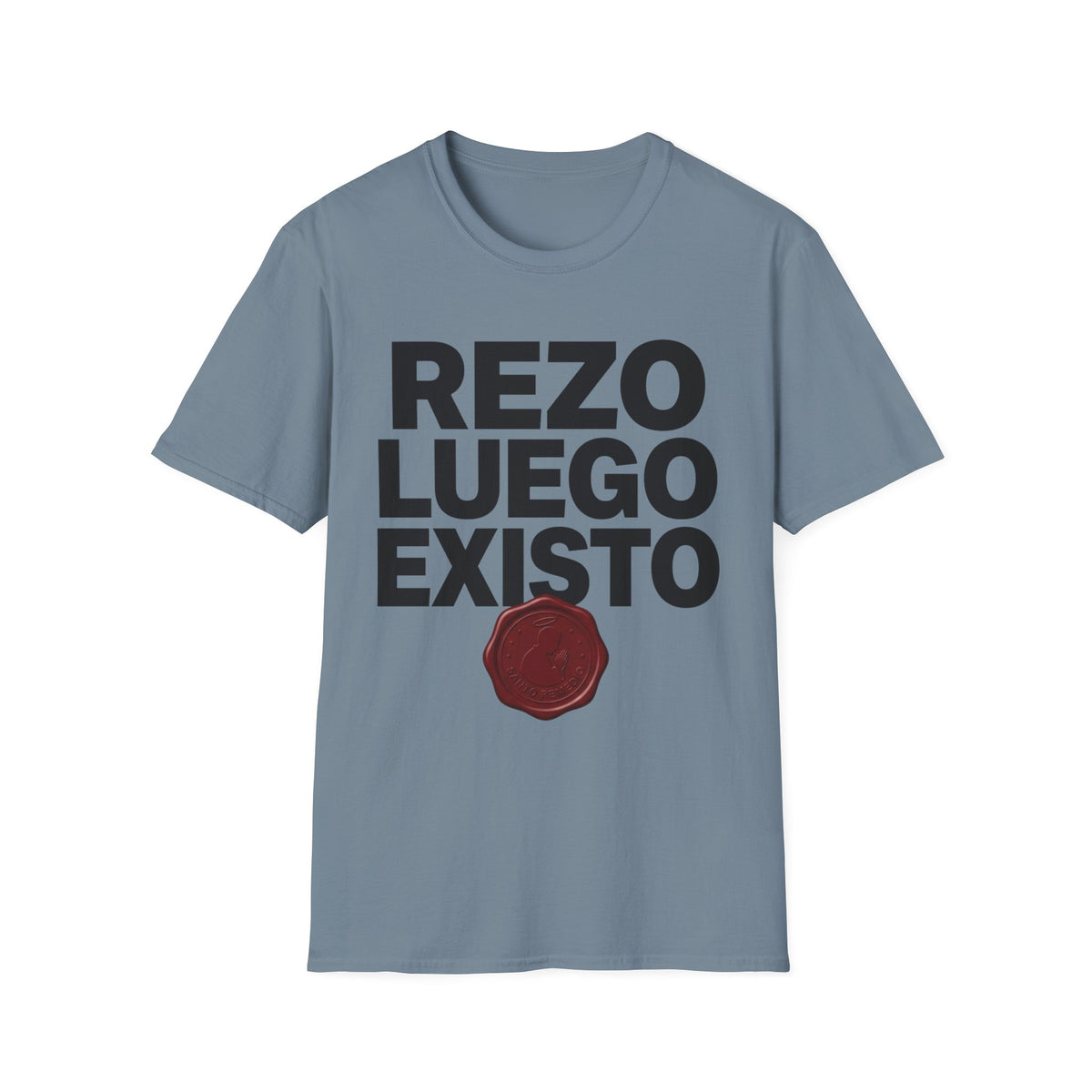 Rezo, Luego ExistoT-Shirt