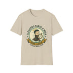 Llegando tarde a Misa, pero Llegue T-Shirt