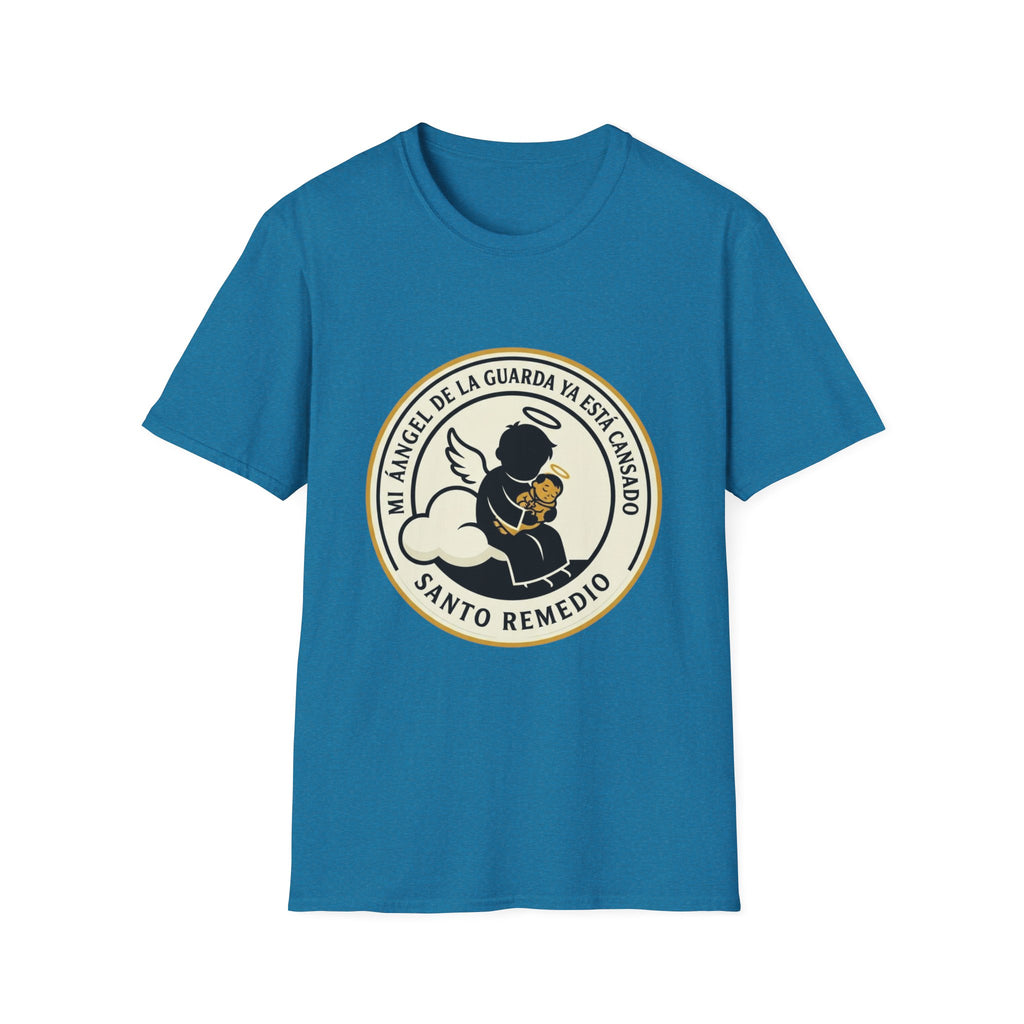 Mi Angel de la Guarda ya esta Cansado T-Shirt