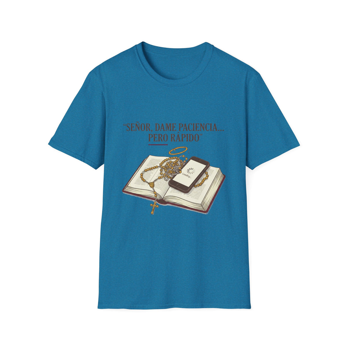 Señor, dame paciencia... Pero Rapido!T-Shirt