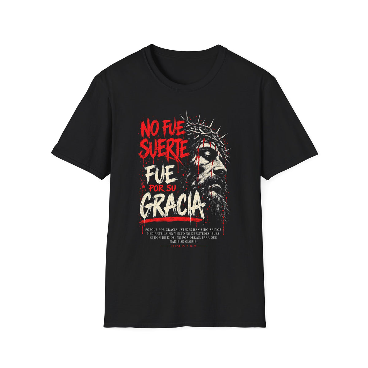 Fue Por Su Gracia T-Shirt