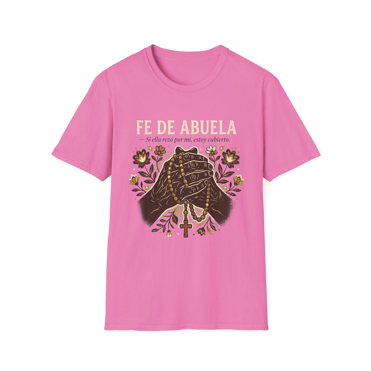Fe de Abuela T-Shirt
