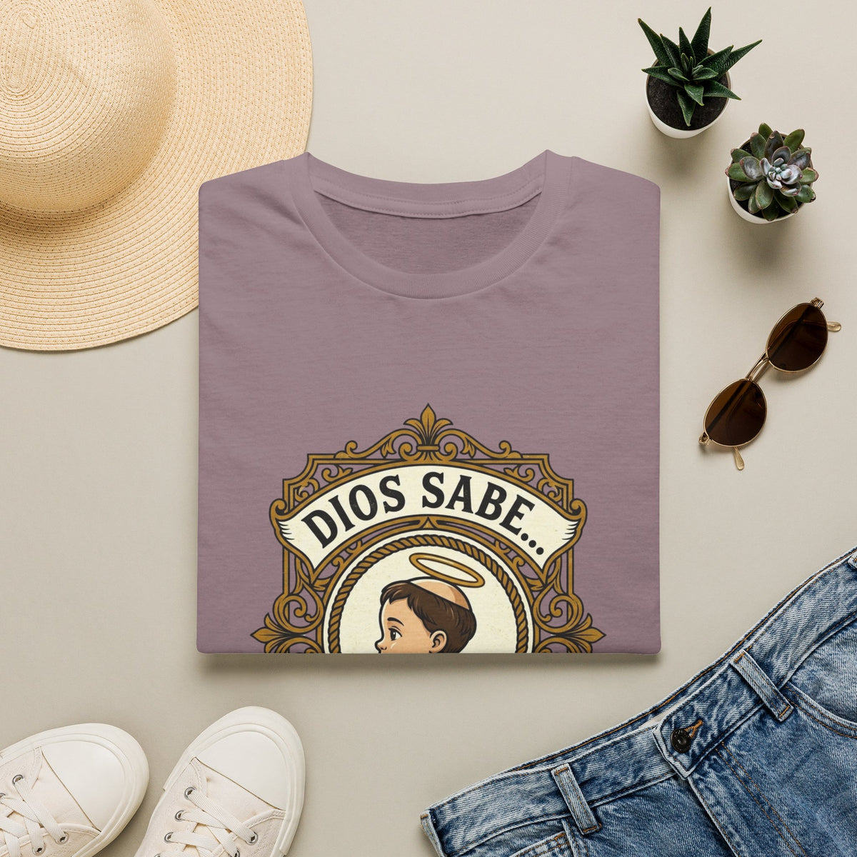Dios Sabe y mi Mama Tambien T-Shirt