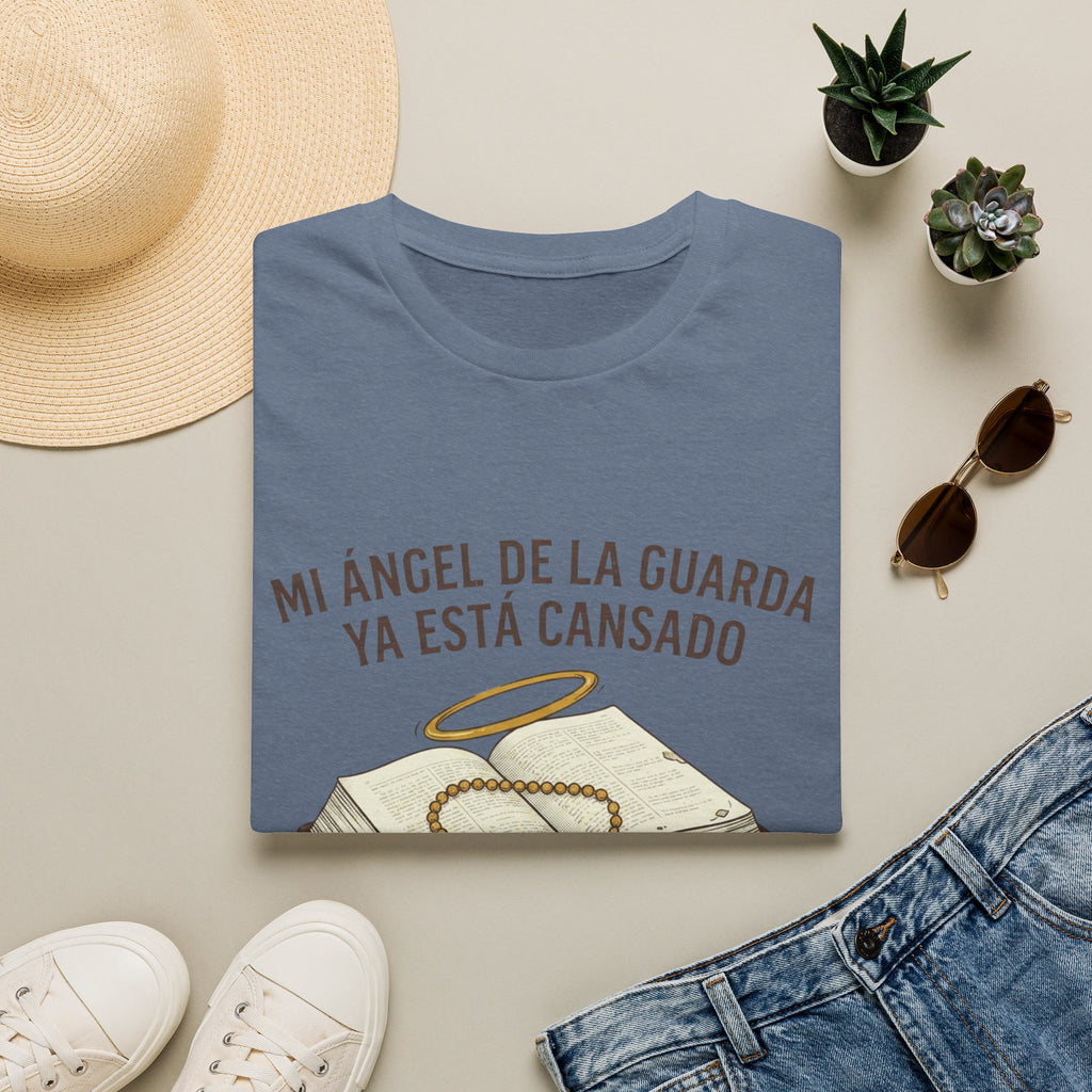 Mi Angel de la Guarda ya esta Cansado T-Shirt