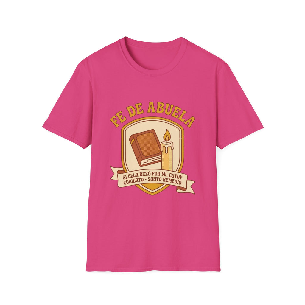 Fe de Abuela T-Shirt