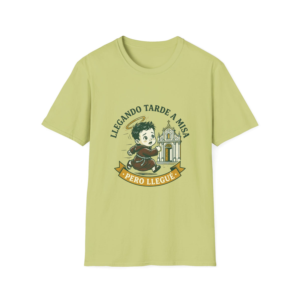 Llegando tarde a Misa, pero Llegue T-Shirt