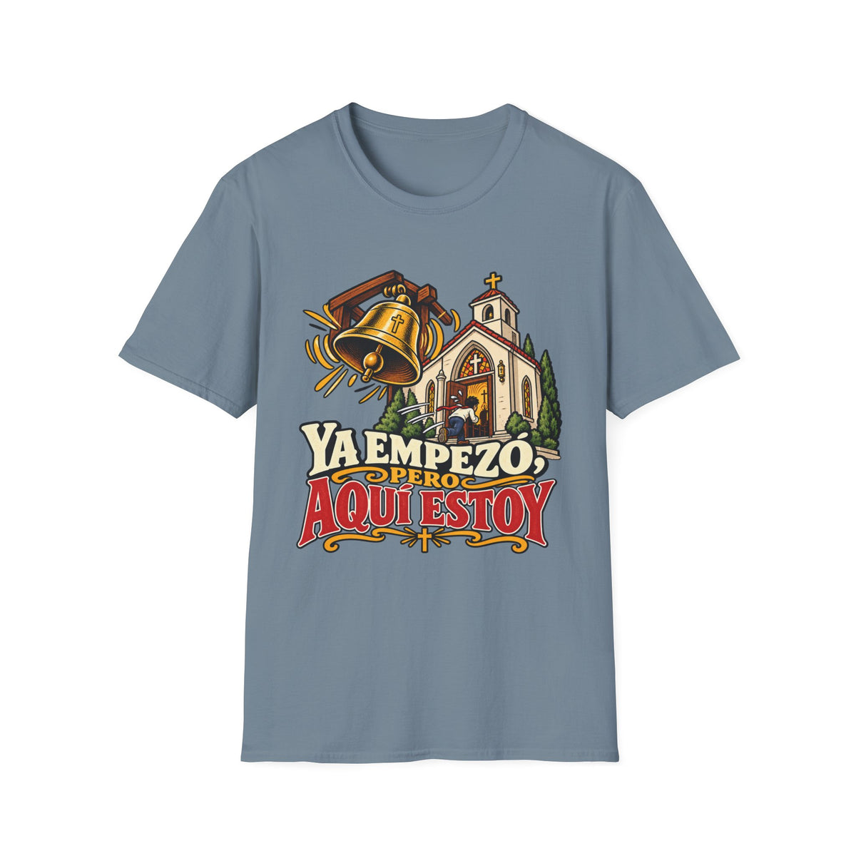 Pero Aqui Estoy T-Shirt