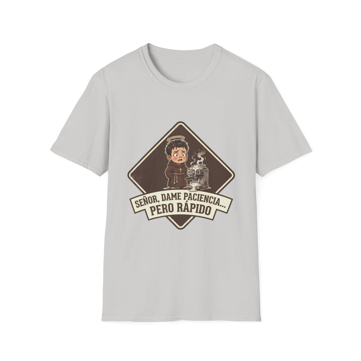 Señor, dame paciencia... Pero Rapido!T-Shirt