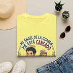 Mi Angel de la Guarda ya esta Cansado T-Shirt