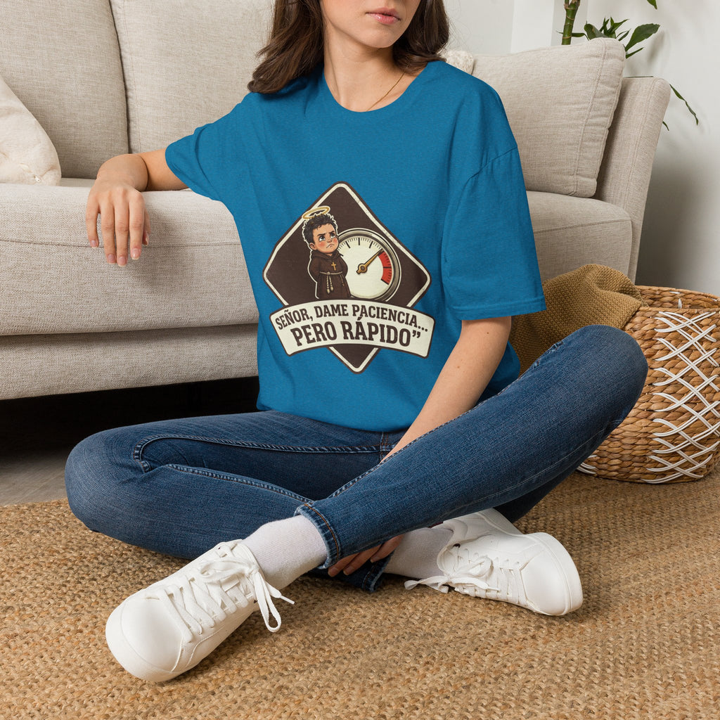 Señor, dame paciencia... Pero Rapido!T-Shirt