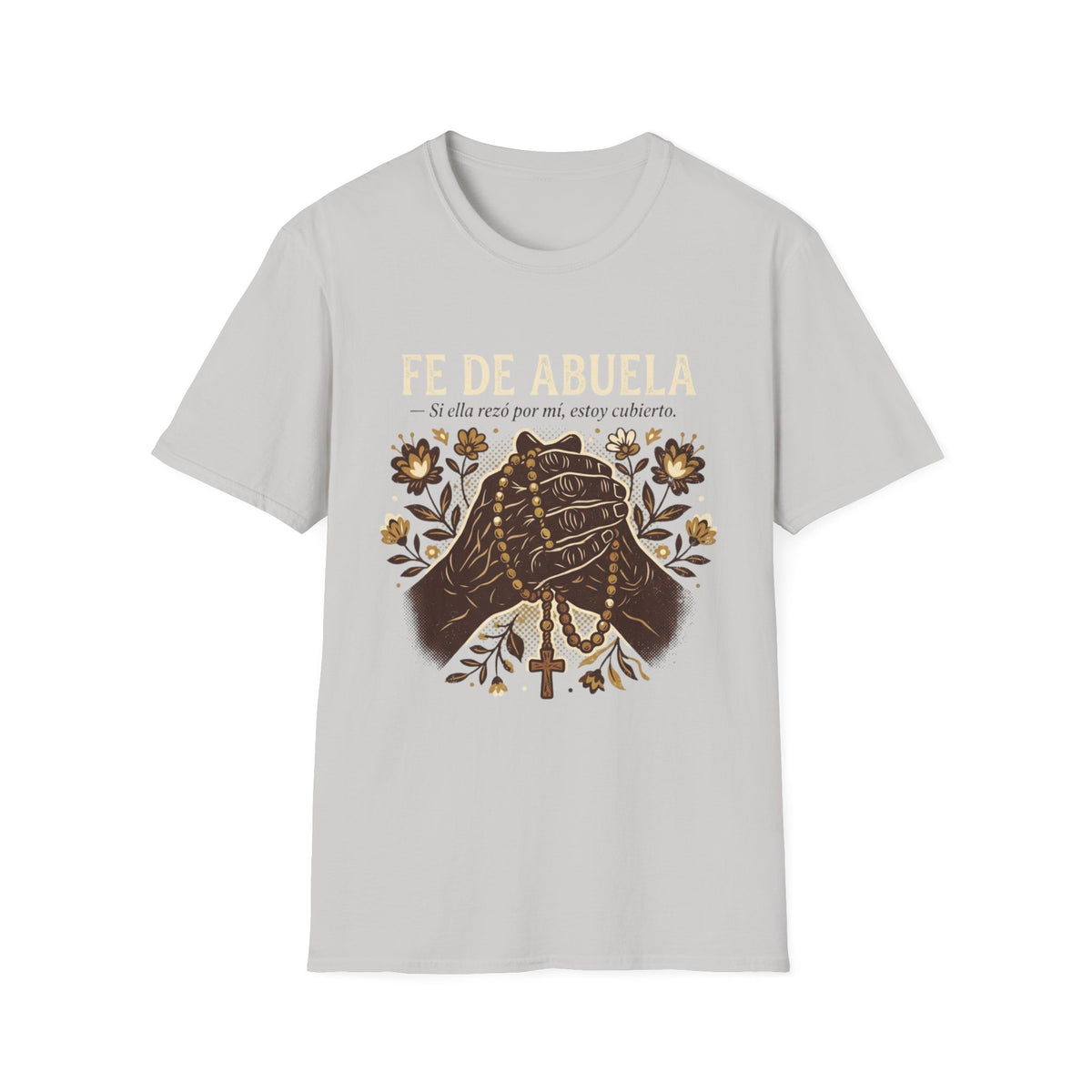 Fe de Abuela T-Shirt