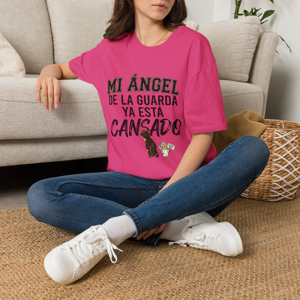 Mi Angel de la Guarda ya esta Cansado T-Shirt