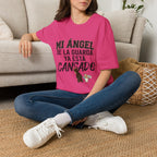 Mi Angel de la Guarda ya esta Cansado T-Shirt