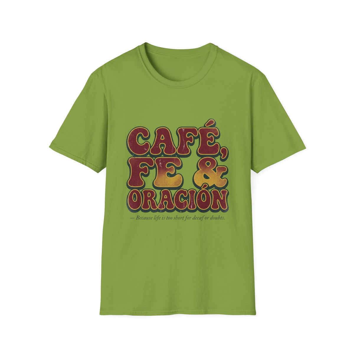 Cafe, Fe y Oracion T-Shirt