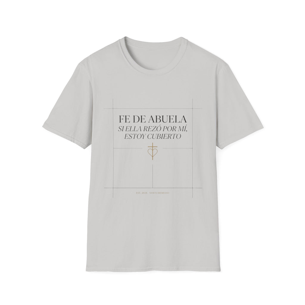 Fe de Abuela T-Shirt
