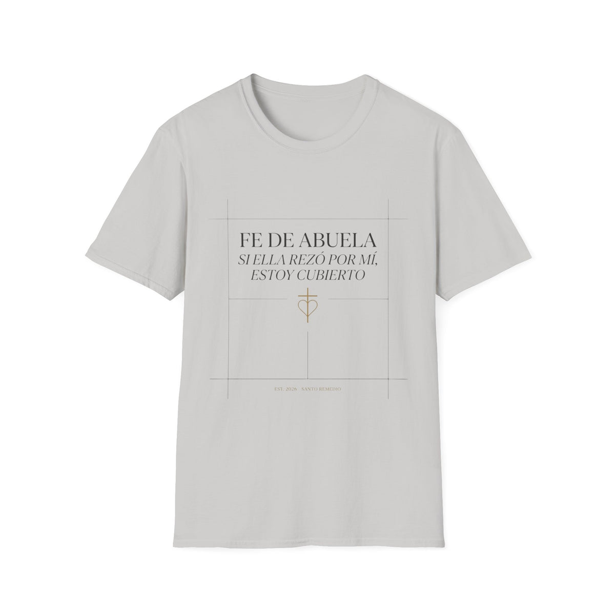 Fe de Abuela T-Shirt