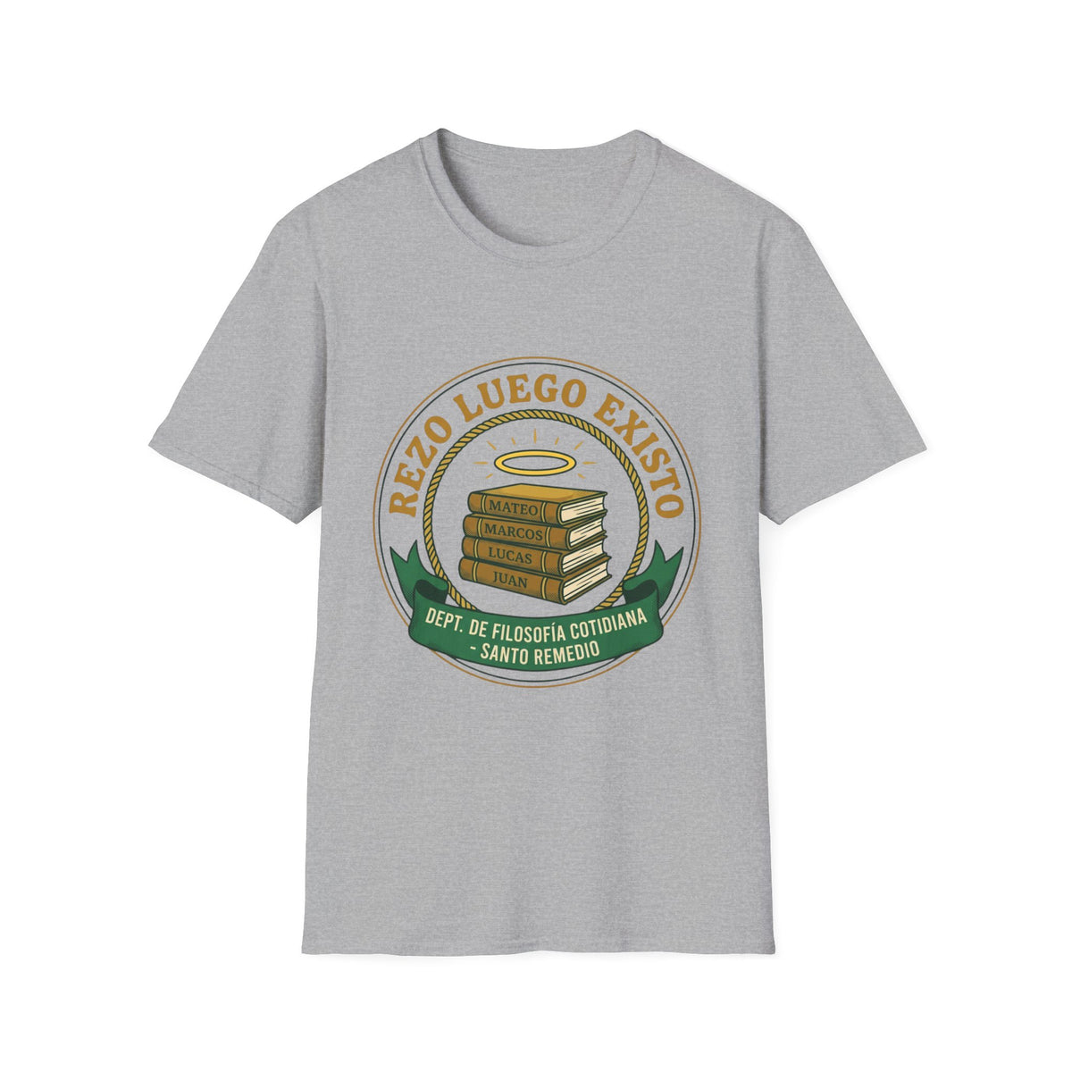 Rezo luego existo T-Shirt