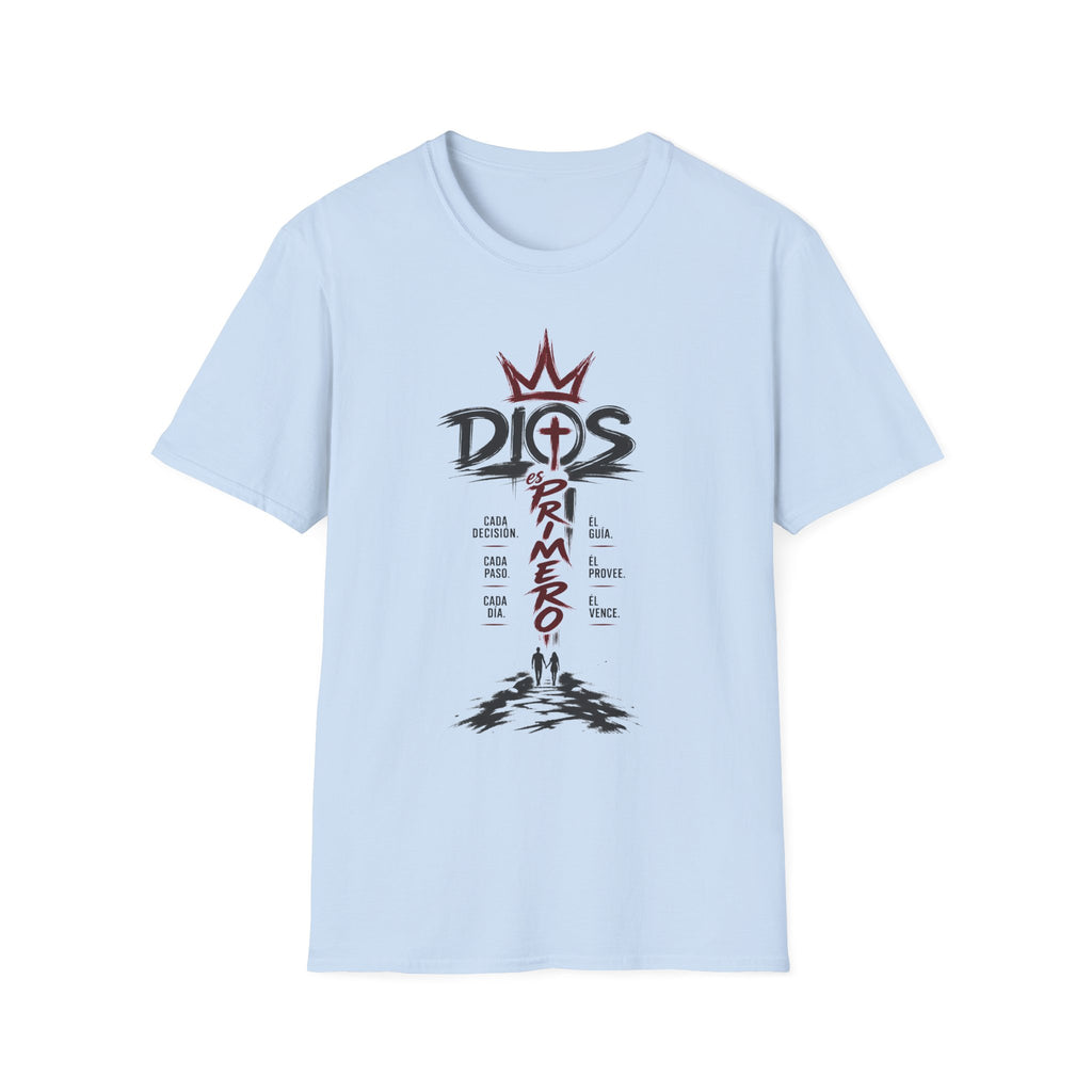 Dios Es Primero T-Shirt