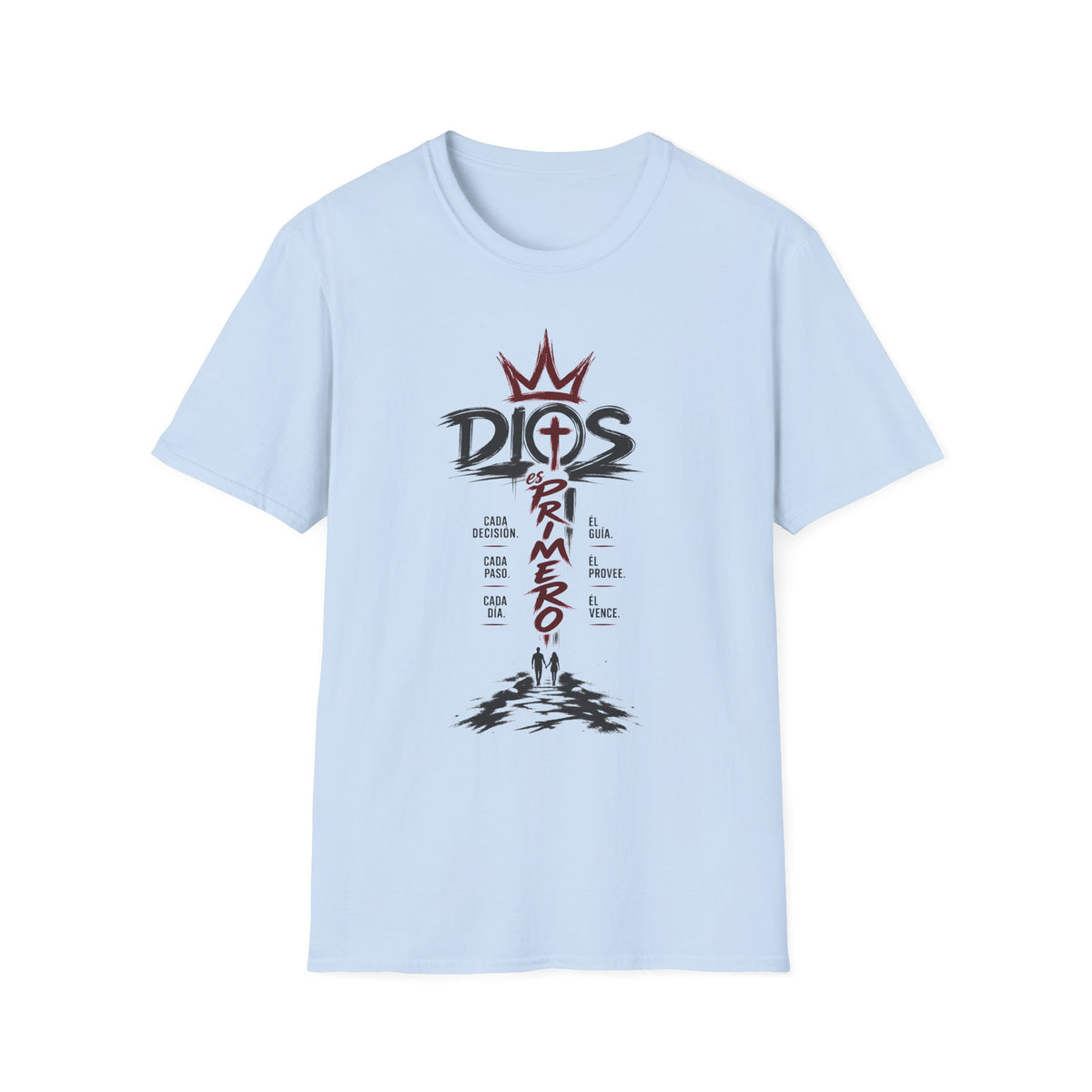Dios Es Primero T-Shirt