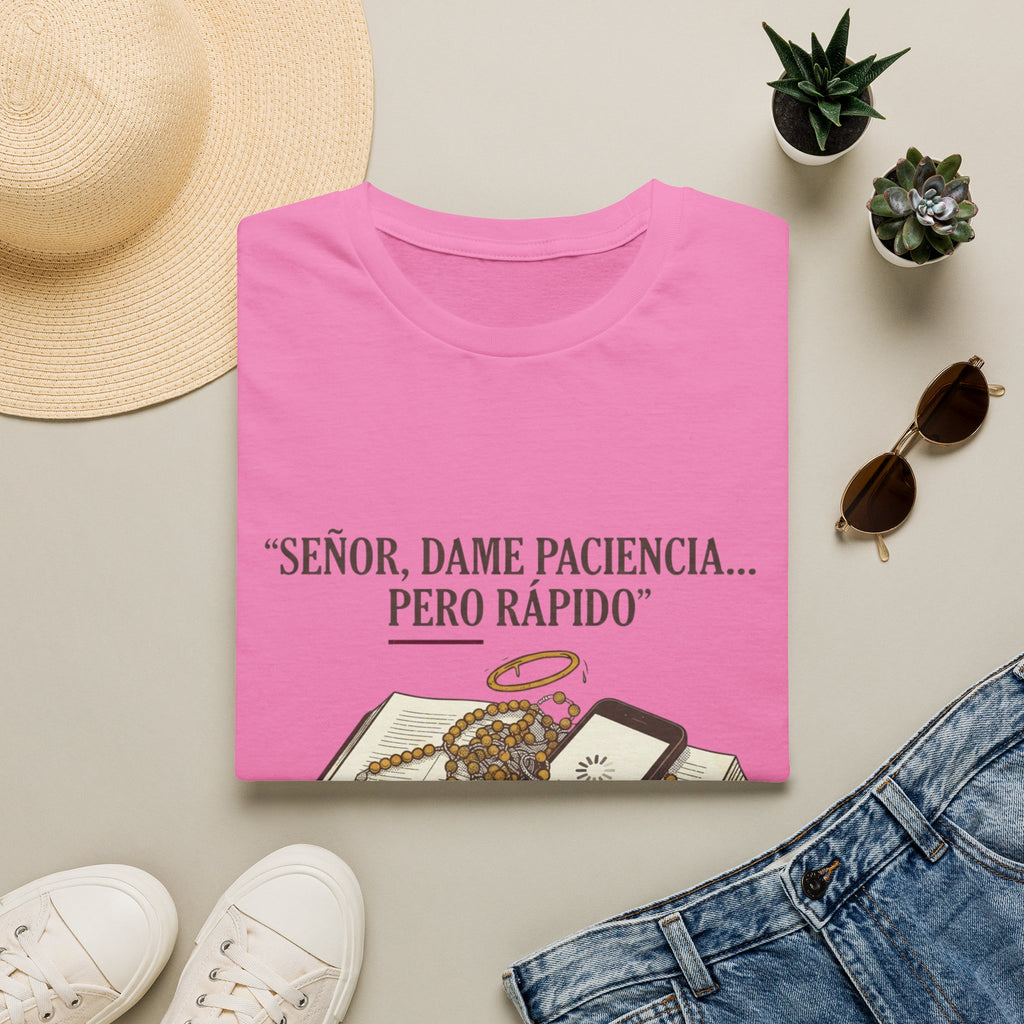 Señor, dame paciencia... Pero Rapido!T-Shirt