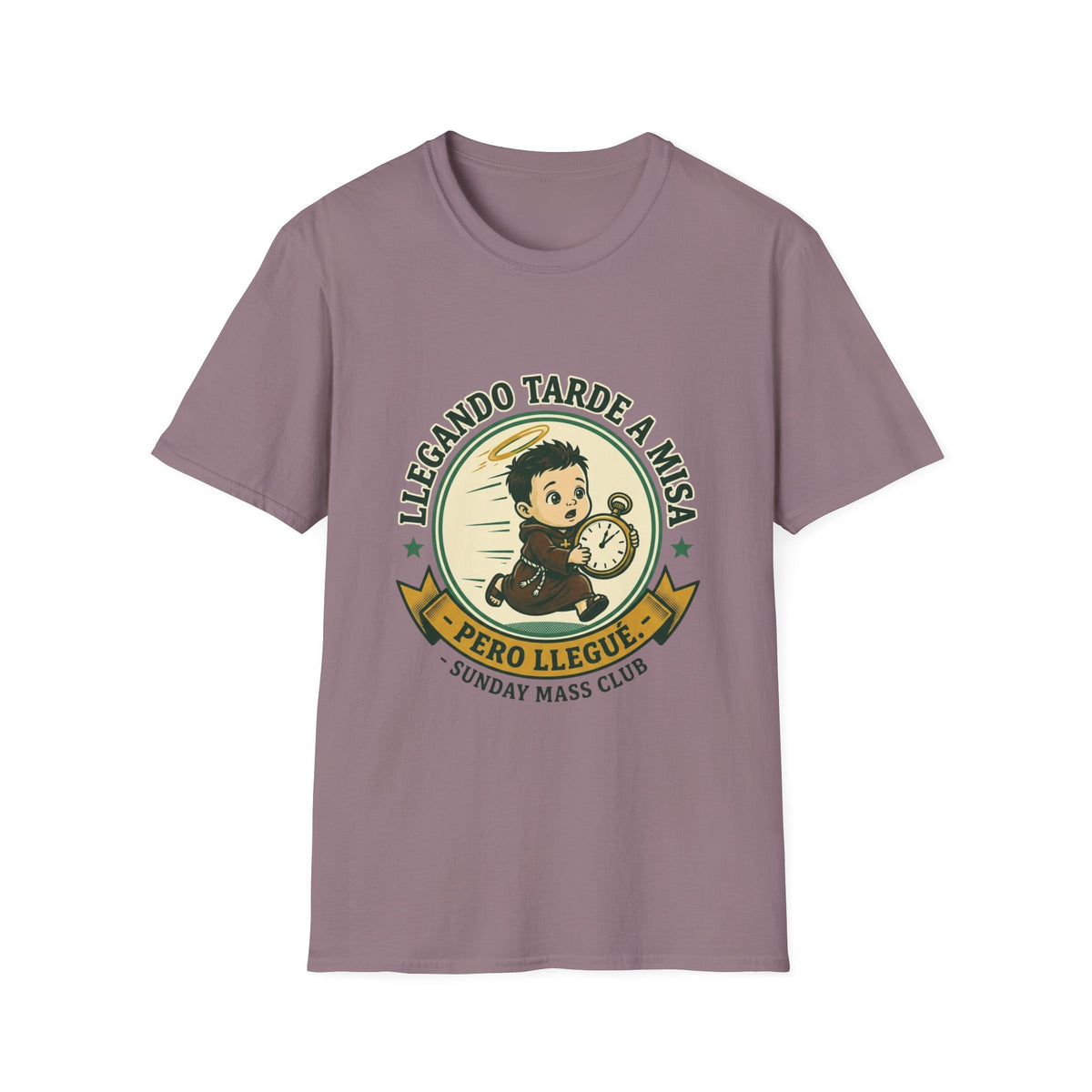 Llegando tarde a Misa, pero Llegue T-Shirt