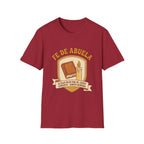 Fe de Abuela T-Shirt