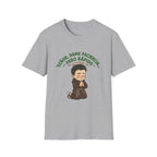 Señor, dame paciencia... Pero Rapido! T-Shirt