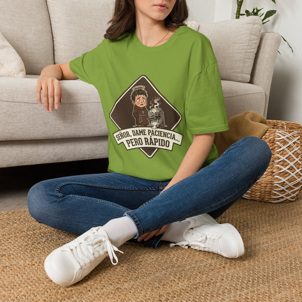 Señor, dame paciencia... Pero Rapido!T-Shirt