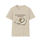 Señor, dame paciencia... Pero Rapido!T-Shirt
