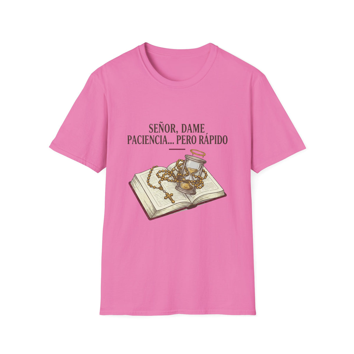 Señor, dame paciencia... Pero Rapido!T-Shirt
