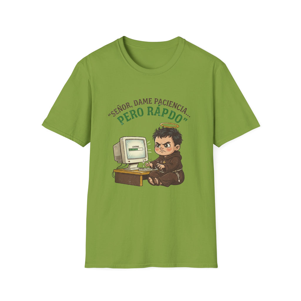 Señor, dame paciencia... Pero Rapido! T-Shirt