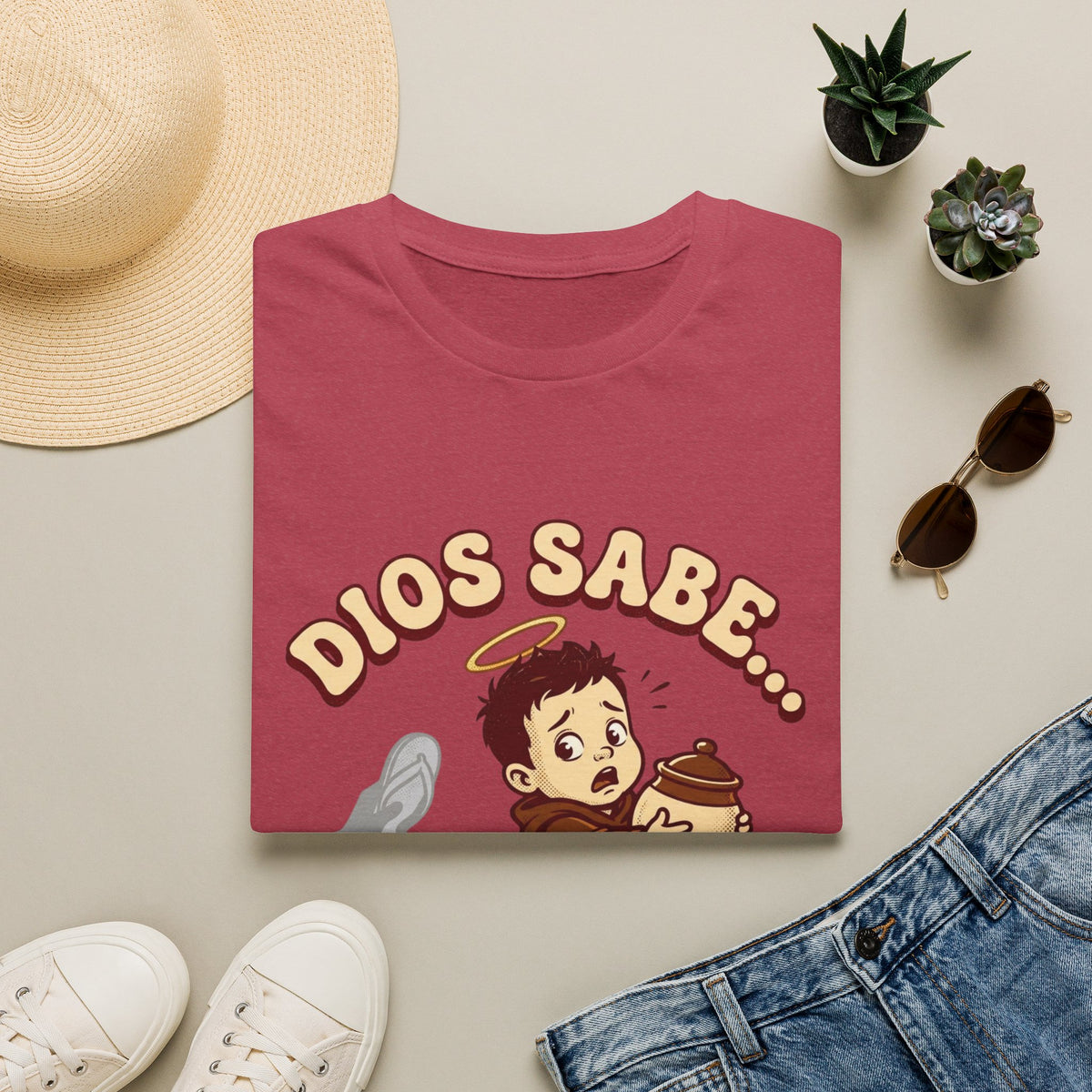 dios Sabe y mi Mama Tambien T-Shirt