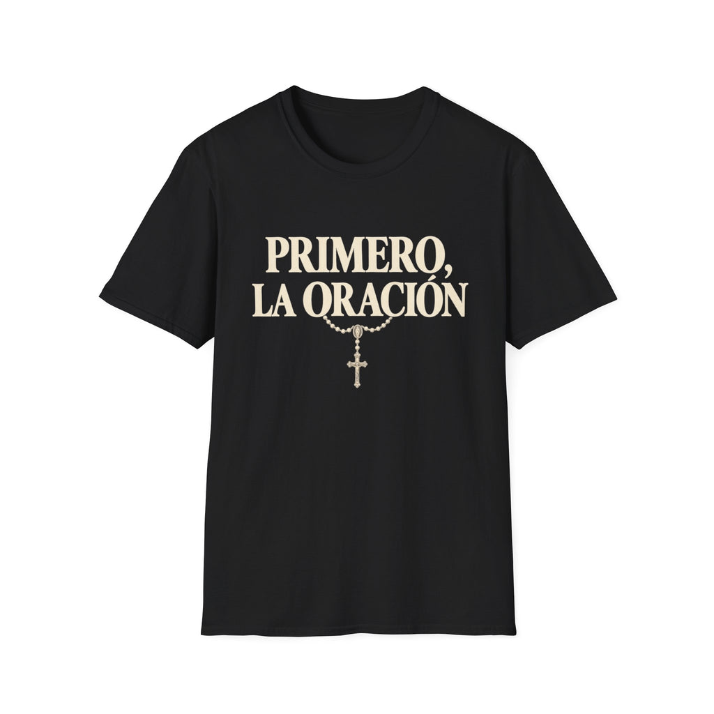 Primero la Oracion T-Shirt