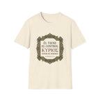 El tiene el control T-Shirt