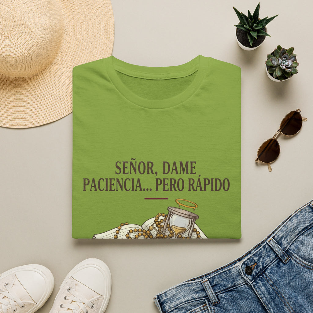 Señor, dame paciencia... Pero Rapido!T-Shirt