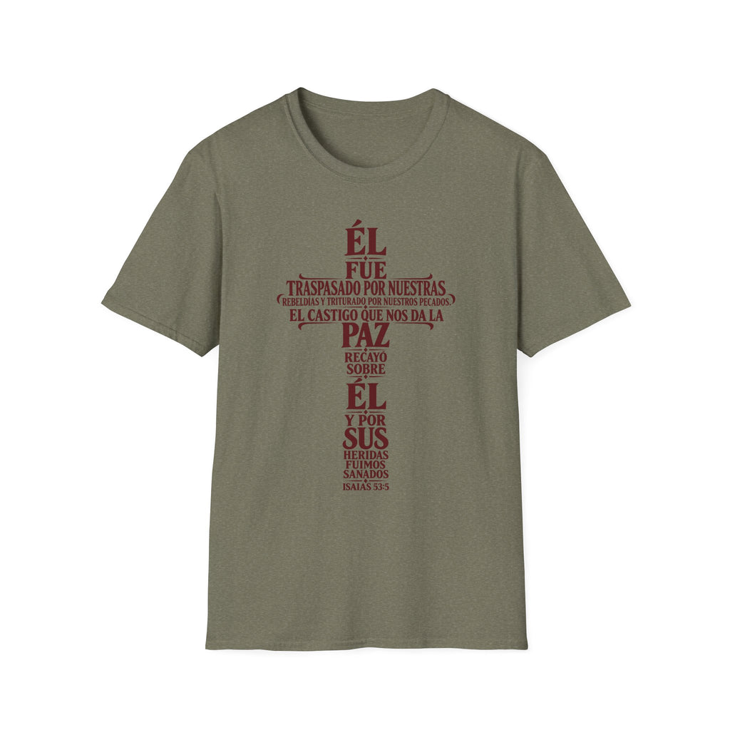 Fuimos Sanados T-Shirt