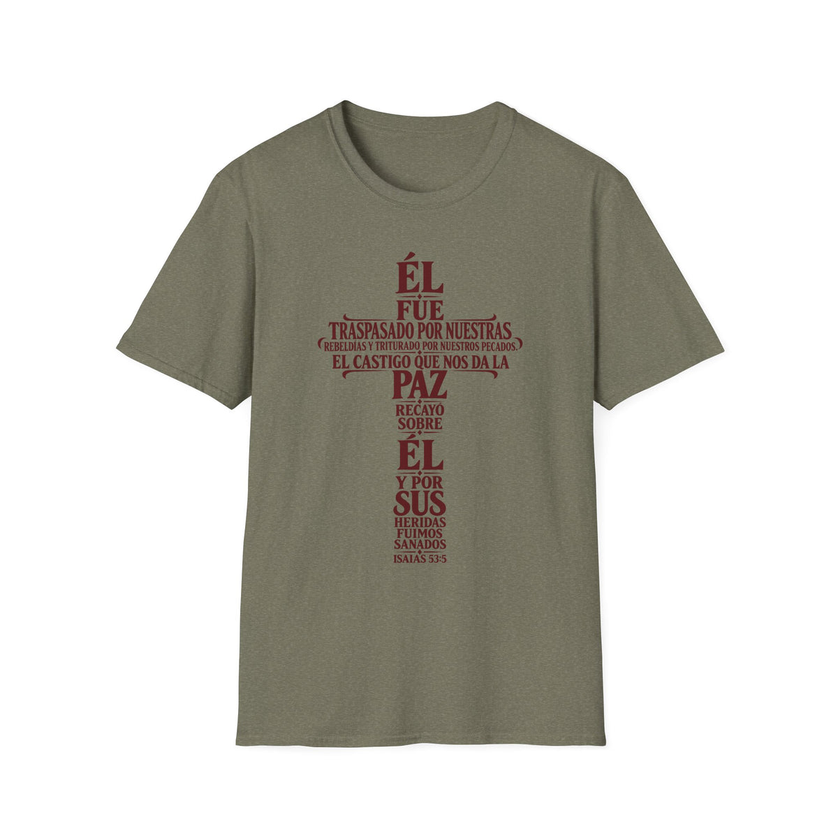 Fuimos Sanados T-Shirt
