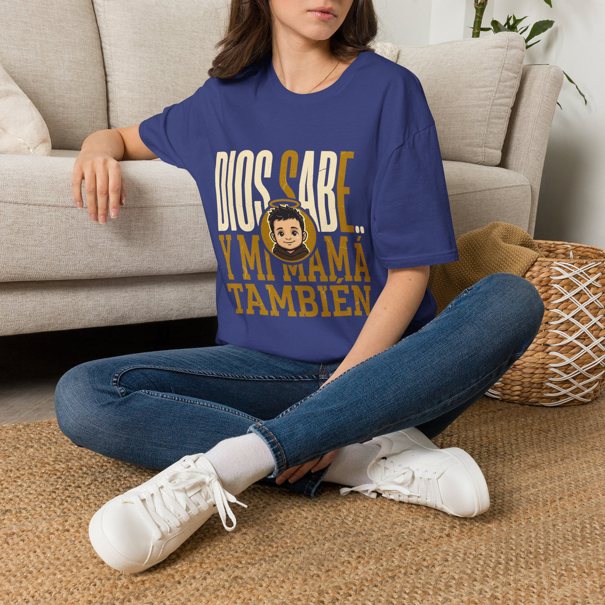 Dios Sabe y mi Mama Tambien T-Shirt