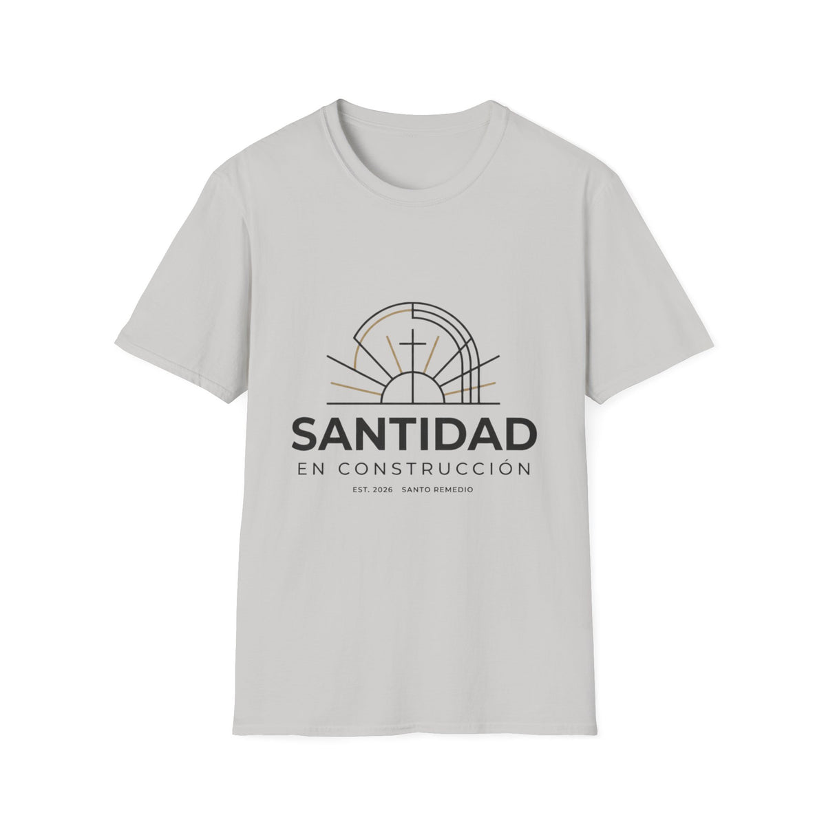 Santidad en Cosntruccion T-Shirt