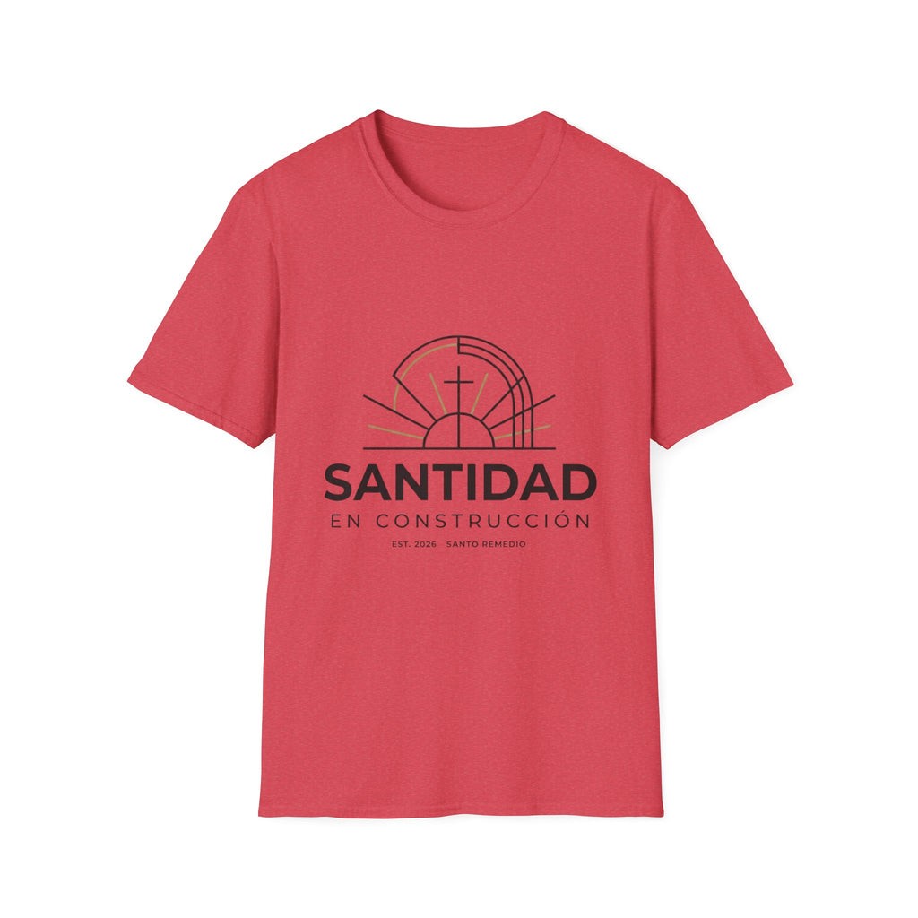 Santidad en Cosntruccion T-Shirt