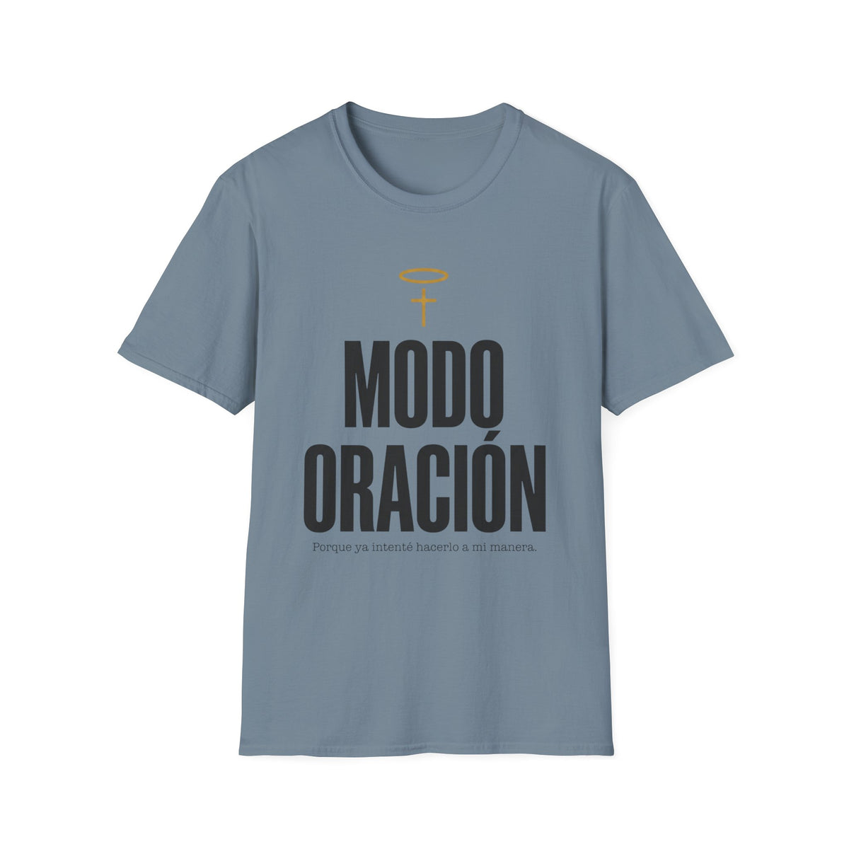 Modo Oracion T-Shirt