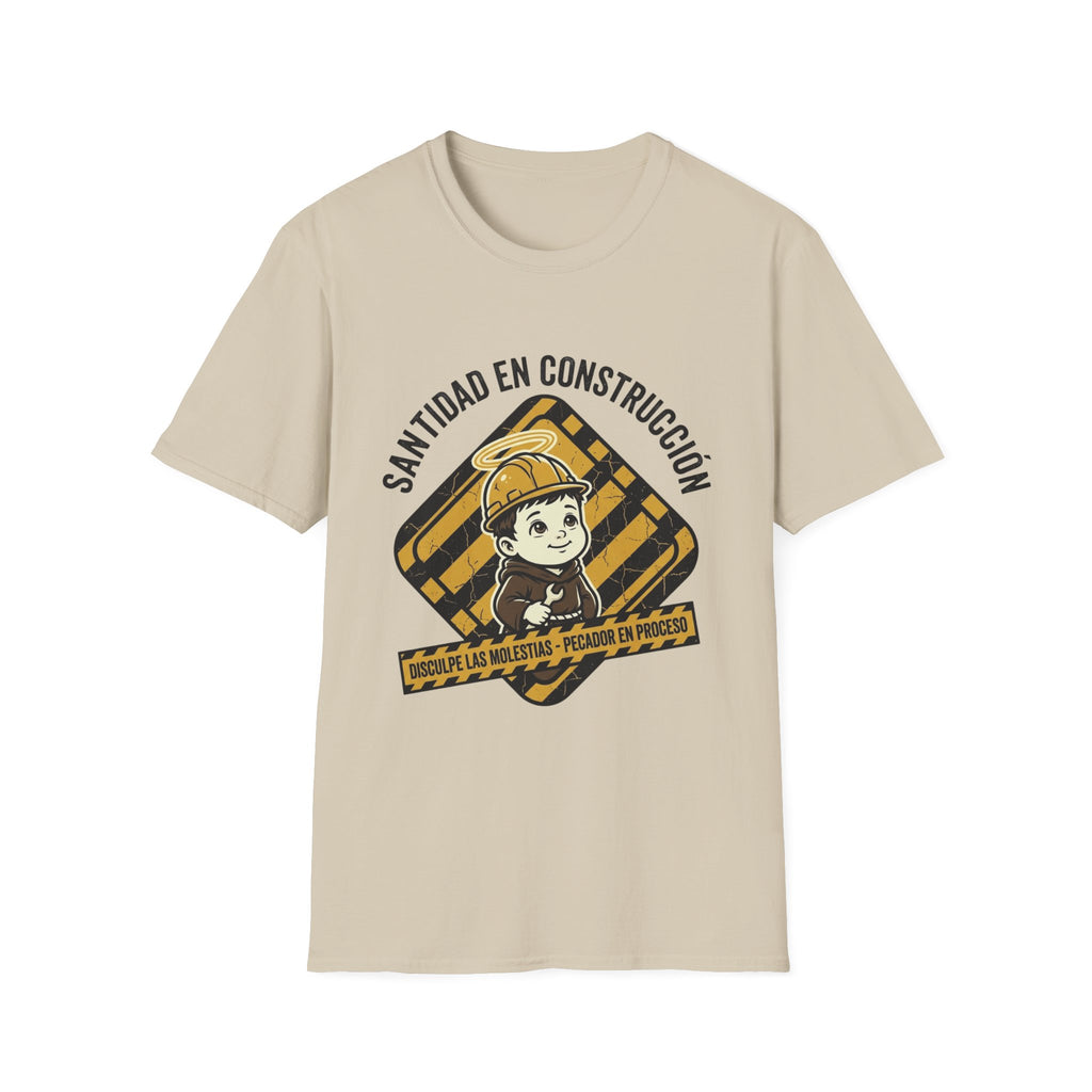 Santidad en Cosntruccion T-Shirt