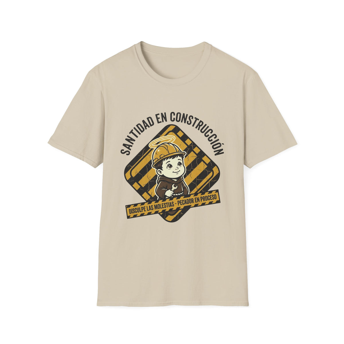 Santidad en Cosntruccion T-Shirt
