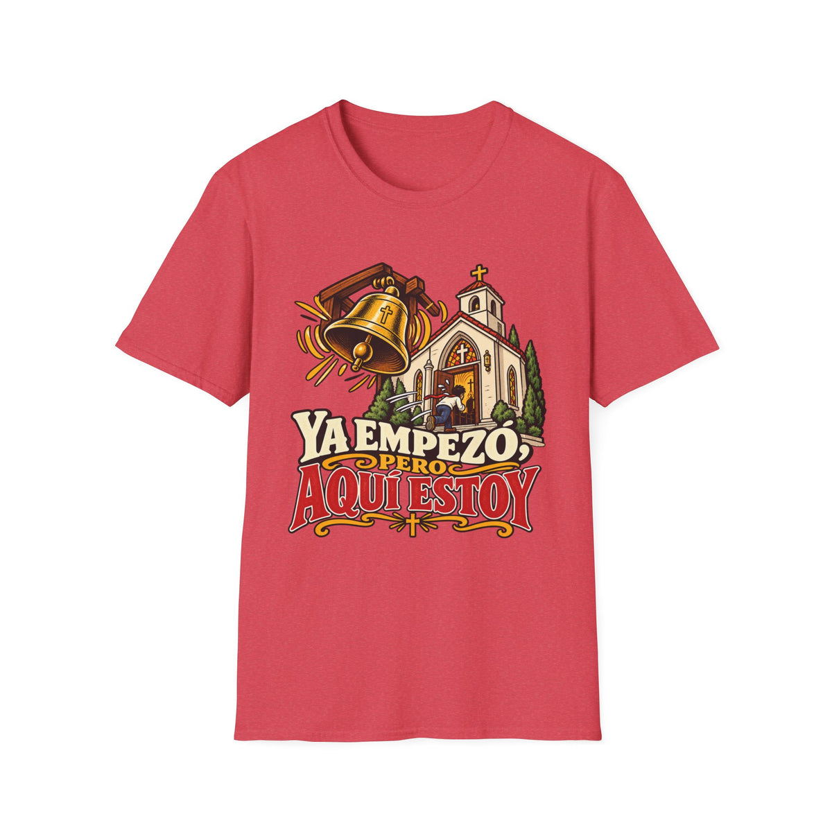Pero Aqui Estoy T-Shirt