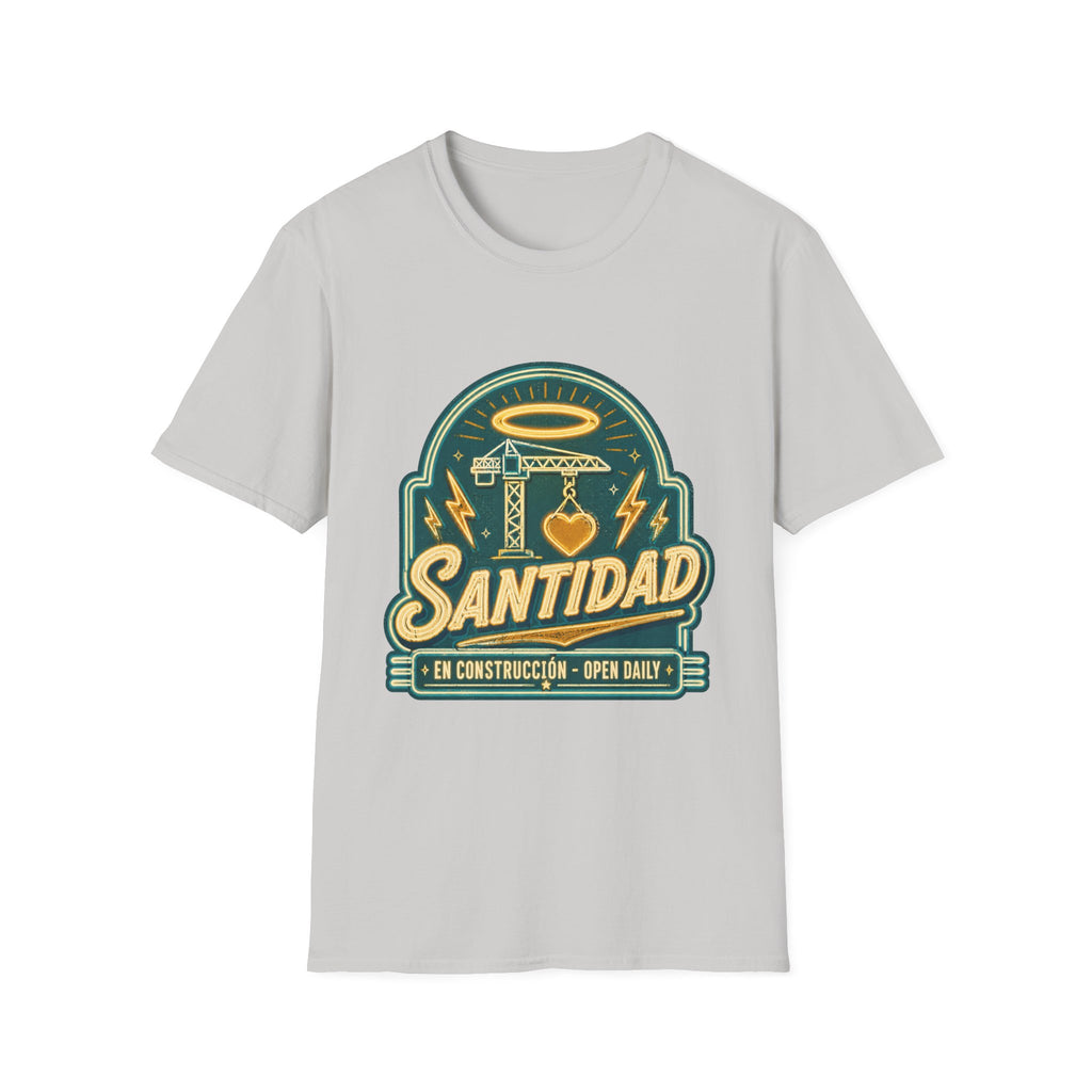 Santidad en Construccion T-Shirt