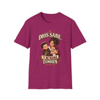 Dios Sabe y mi Mama tambien T-Shirt