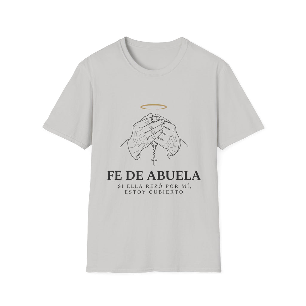 Fe de Abuela T-Shirt