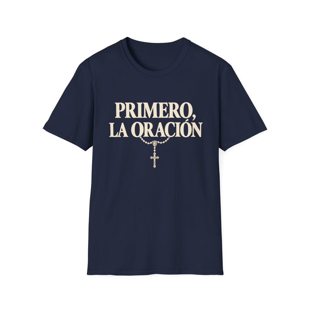 Primero la Oracion T-Shirt