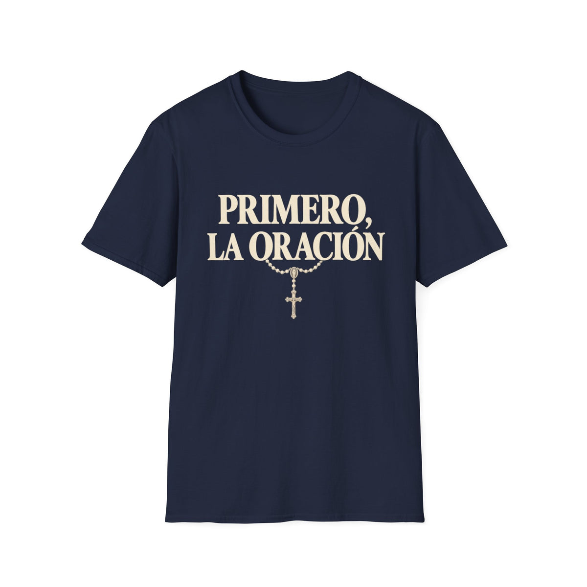 Primero la Oracion T-Shirt